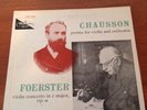 Chausson Foerster Poeme For Violin And Orchestra Featuring Igor Bezrodny, Violin
