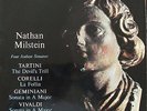 NATHAN MILSTEIN -TARTINI/CORELLI/GEMINIANI/VIVALDI - 4 ITALIAN SONATAS