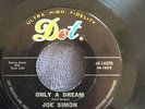 JOE SIMON Rare DOT 45 - 