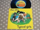 THE SLITS Typical Girls ORIGINAL UK. 7