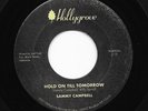 Modern Soul 45 SAMMY CAMPBELL Hold On Till Tomorrow/Only For The Love Of You