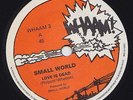 SMALL WORLD * Love Is Dead * 1982 UK MOD REVIVAL PUNK POWER POP * WHAAM 45 *