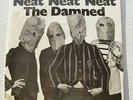 THE DAMNED - Neat Neat Neat - Rare Stiff UK Original 3 Track Punk 45 - LISTEN ?