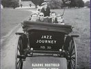 Bjarne Rostvold Quartet & Trio Jazz Journey on Danish Hit - Japan Heavy Vinyl