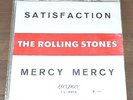 Rolling Stones Satisfaction / Mercy mercy single 7