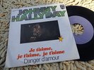 JOHNNY HALLYDAY Je T'aime Je T'aime 7'' 45 PORTUGAL 1974 Philips 6009510 ( EX )