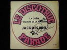promo 45t / SP JACQUES BREL la quête - l'homme de la mancha - dédicacé