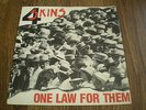 4 SKINS - ONE LAW FOR THEM 7