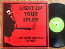 THE BUSH CHEMISTS - Light Up Your Spliff - LP - 96/UK -REGGAE/DUB/SKA- RARE