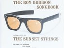 The Sunset Strings Play The Roy Orbison Songbook  The Sunset Strings