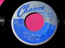 DR. JO JO ADAMS - Didn't I Tell You / I've Got a Crazy Baby - 45 rpm Chance 1127