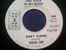 northern soul records original Just Walk In my Shoes Gary Glenn &soul Set