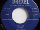 * ROY WRIGHT No Haps/I'm Lonely RARE R&B BLUES ROCKER DOO WOP Drexel 45 Hear