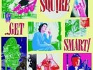 LP SQUIRE GET SMART  VINYL MOD LTD 500