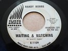 RANDY HOBBS NORTHERN SOUL PROMO 45 WAITING & WATCHING SLOWLY BUT SURELY
