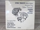 STAN TRACEY JAZZ SUITE 'UNDER MILK WOOD' VINYL LP Steam 1976 BOBBY WELLINS
