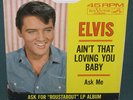 Elvis Presley Ain't That Loving You Baby 45 W/ 