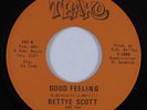Crossover Soul/Funk 45 BETTYE SCOTT Good Feeling TEAKO NM HEAR