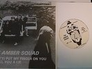 Rare THE AMBER SQUAD (I Can't) Put My Finger On You 7