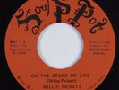 Crossover Soul 45 WILLIE PICKETT On The Stage Of Life SOUL POT NM HEAR