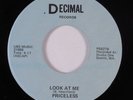 Modern Soul 45 PRICELESS Look At Me DECIMAL VG++ HEAR