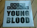 SAINT RAYMOND - Young Blood ep  10