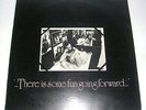 'THERE IS SOME FUN GOING FORWARD' DANDELION RECORDS SAMPLER '71 STEREO LP EX/VG