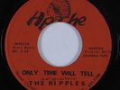Sweet Soul 45 RIPPLES Only Time Will Tell APACHE VG+ HEAR