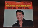 Elvis Presley 45 Record 447-0608 Hound Dog / Don't Be Cruel Gold Standard Series