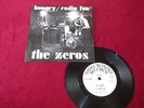 THE ZEROS - HUNGRY/RADIO FUN - RARE ORIG UK 1977 7