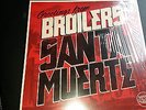 Broilers limitierte Santa Muerte LP Rotes Vinyl unbespielt