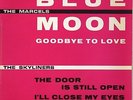 THE MARCELS BLUE MOON / THE SKYLINERS THE DOOR IS STILL OPEN FRENCH ORIG EP 45