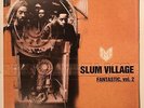 SLUM VILLAGE Fantastic Vol. 2 EX 3xLP Vinyl Good Vibe 20251 RARE S-1085