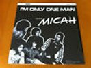 MICAH - I'm only one man 70's Psych 180 Gr Reissue LP Vinyl SEALED