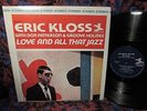 ERIC KLOSS / GROOVE HOLMES = LOVE And ALL THAT JAZZ = Prestige  No Prog No Psych