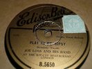 JOE LOSS & His Band Play to me gypsy / Killing time 78 EDISON BELL A5650