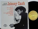 JOHNNY CASH - NOW HERE'S -  ORIGINAL U.S  MONO COPY - MINT, MINT, MINT. LP