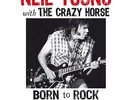 YOUNG  NEIL & CRAZY HORSE - born to rock: live during usa tour - november