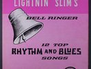 LIGHTNIN' SLIM: Lightnin' Slim's Bell Ringer LP (orange lbl original) rare Blue