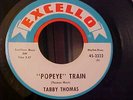 Tabby Thomas - Popeye Train - EX Vinyl & EX Audio - Excello 2222