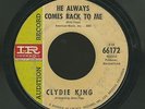 CLYDIE KING HE ALWAYS COMES BACK TO ME/SOFT & GENTLE WAYS RARE NORTHERN SOUL 45