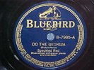 Hot Stompin Bluebird 78/Speckled Red Robert Nighthawk/Do The Georgia/E+