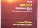RAVEL: Bolero / Daphnis Chloe SLATKIN Telarc Audiophile VINYL LP NM St. Louis