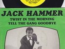 Jack HAMMER * Twist In The Morning * 6T's R&B MOD SOUL POPCORN New Breed * Hear
