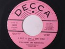 SCREAMIN' JAY HAWKINS: I Put A Spell On You / You're An Exception To The Rule 4