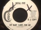 Royal Five / My Baby Cares for Me 45 on Cobra • promo