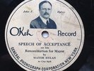 NYC MAYOR JOHN F. HYLAN ‘SPEECH OF ACCEPTANCE’ 1921 OKEH 78 RECORD - MEGA RARITY