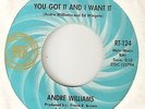 ANDRE WILLIAMS You Got It And I Want It RIC TIC DETROIT  NORTHERN SOUL 45