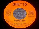 RARE FUNK BROTHERS OF THE GHETTO / ROCKIN CHAIR - INDESTRUCTABLE BLACK MAN