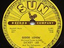 1957 DICKEY LEE Good Lovin' & Memories Never Grow Old SUN #280